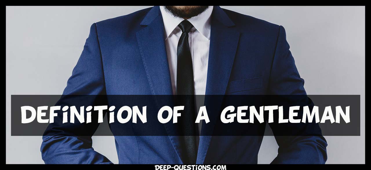 Definition of a gentleman